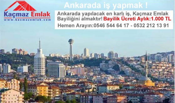 Ankara'da Emlak Bayiliği Veren Firmalar