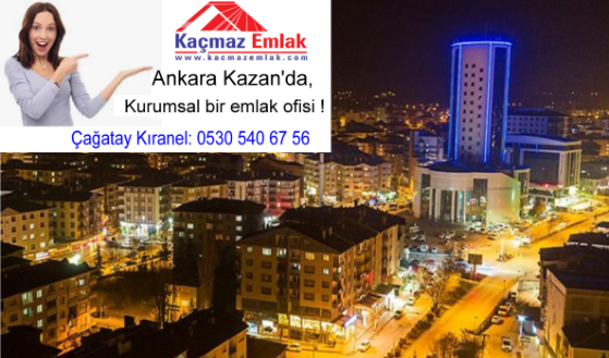Ankara Kazan'da kurumsal bir emlak ofisi, Kaçmaz Emlak