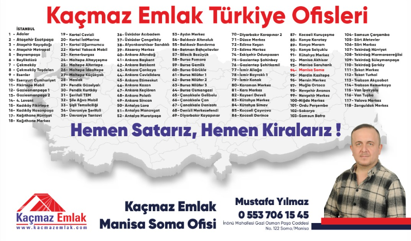 Kaçmaz Emlak Manisa Soma Temsilciliği Açıldı !