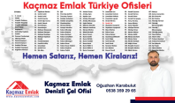 Kaçmaz Emlak Denizli Çal Temsilciliği Açıldı !